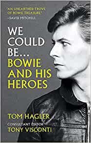 ダウンロード  We Could Be: Bowie and his Heroes 本