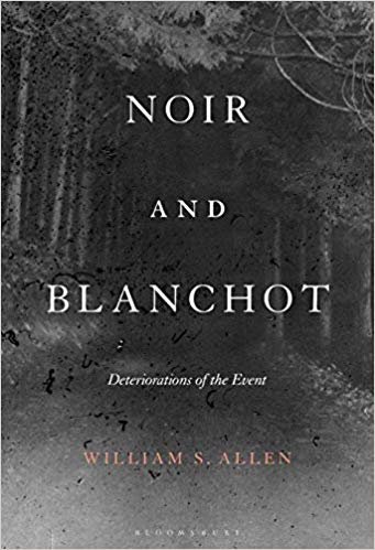 اقرأ Noir and Blanchot: Deteriorations of the Event الكتاب الاليكتروني 