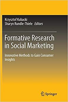 اقرأ Formative Research in Social Marketing: Innovative Methods to Gain Consumer Insights الكتاب الاليكتروني 