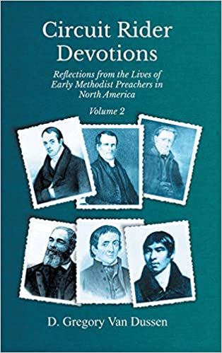 indir Circuit Rider Devotions, Reflections from the Lives of Early Methodist Preachers in North America, Volume 2