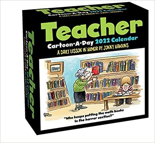 ダウンロード  Teacher Cartoon-a-Day 2022 Calendar: A Daily Lesson in Humor 本