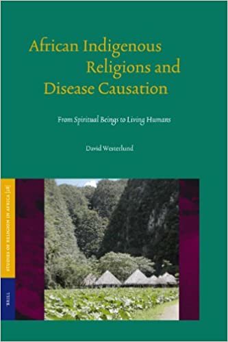 اقرأ African Indigenous Religions and Disease Causation: From Spiritual Beings to Living Humans الكتاب الاليكتروني 