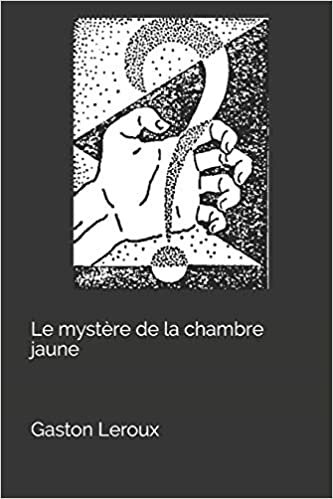 اقرأ Le mystère de la chambre jaune الكتاب الاليكتروني 