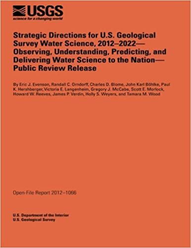 indir Strategic Directions for U.S. Geological Survey Water Science, 2012-2022- Observing, Understanding, Predicting, and Delivering Water Science to the Nation-Public Review Release