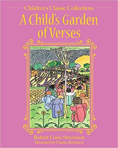 A Child's Garden of Verses (Children's Classic Collections) indir