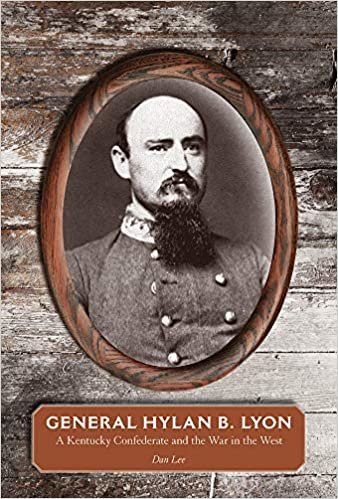 تحميل General Hylan B. Lyon: A Kentucky Confederate and the War in the West