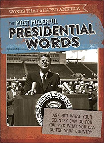 indir The Most Powerful Presidential Words (Words That Shaped America)