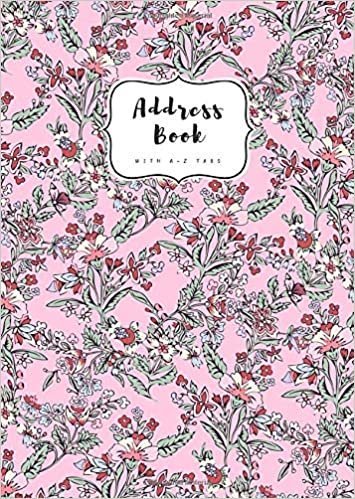 Address Book with A-Z Tabs: B6 Contact Journal Small | Alphabetical Index | Fantasy Vintage Floral Design Pink