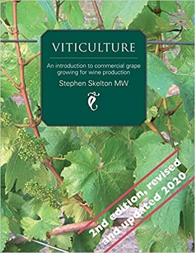 Viticulture: An Introduction To Commercial Grape Growing For Wine Prod