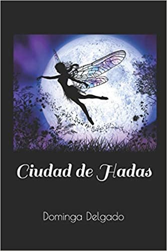 اقرأ Ciudad de Hadas الكتاب الاليكتروني 