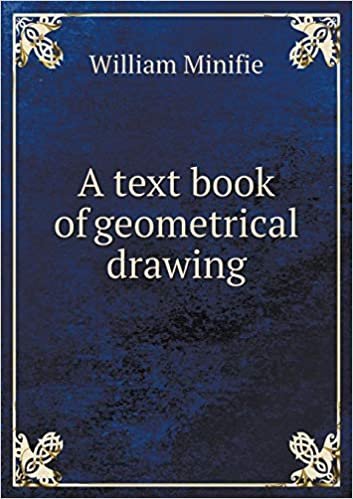 A Text Book of Geometrical Drawing اقرأ