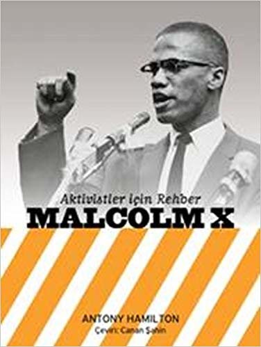 Malcolm X: Aktivistler için Rehber indir