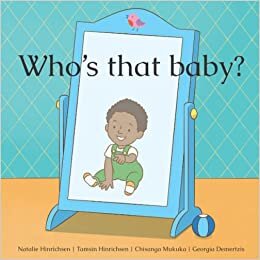 تحميل Who&#39;s That Baby?: A Story About That Cute Little Baby In The Mirror!