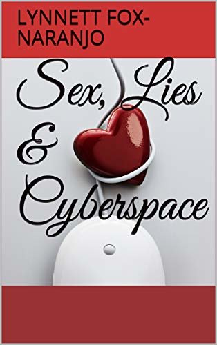 ダウンロード  Sex, Lies & Cyberspace (English Edition) 本