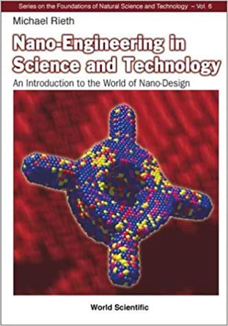 تحميل Nano-engineering In Science And Technology: An Introduction To The World Of Nano-design