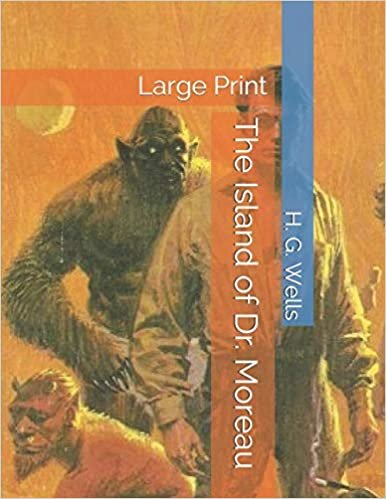 تحميل The Island of Dr. Moreau: Large Print