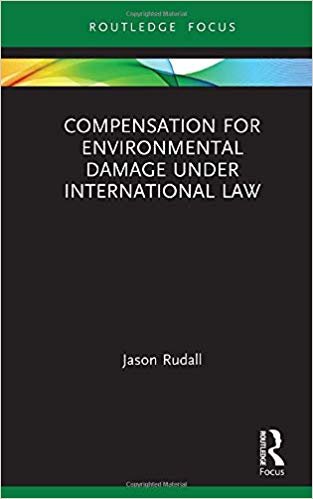 اقرأ Compensation for Environmental Damage Under International Law الكتاب الاليكتروني 