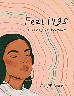 ダウンロード  Feelings: A Story in Seasons (English Edition) 本