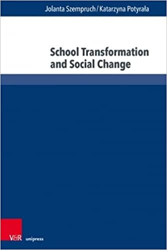 اقرأ School Transformation and Social Change الكتاب الاليكتروني 