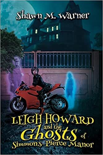تحميل Leigh Howard and the Ghosts of Simmons-Pierce Manor