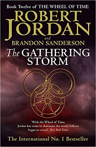 The Gathering Storm, Book Twelve/1 of Robert Jordans legendary Wheel of Time® indir