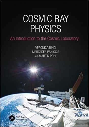 تحميل Cosmic Ray Physics: An Introduction to The Cosmic Laboratory