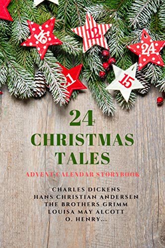 ダウンロード  24 Christmas Tales: Advent Calendar Storybook (English Edition) 本