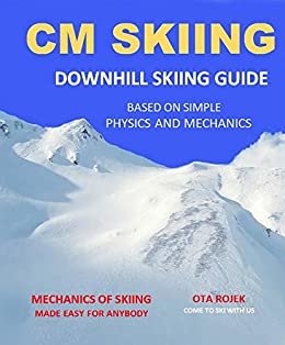 ダウンロード  CM SKIING: DOWNHILL SKIING GUIDE (English Edition) 本