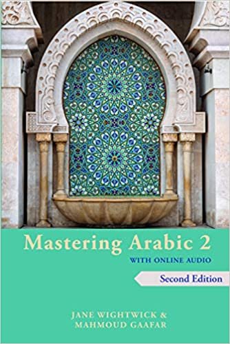 Mastering Arabic 2 with Online Audio, 2nd Edition: An Intermediate Course indir