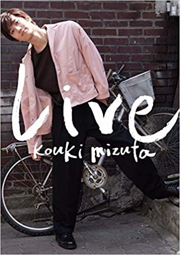 ダウンロード  水田航生 1st PHOTO BOOK 『 Live 』 本