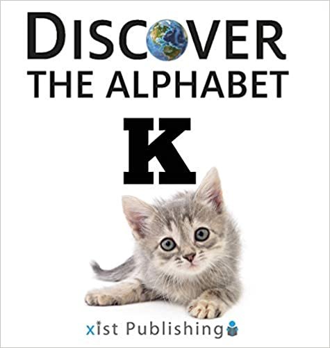 K (Discover the Alphabet, Band 11) indir
