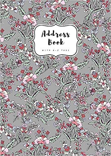 Address Book with A-Z Tabs: B6 Contact Journal Small | Alphabetical Index | Fantasy Vintage Floral Design Gray indir