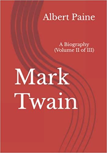 تحميل Mark Twain: A Biography (Volume II of III)