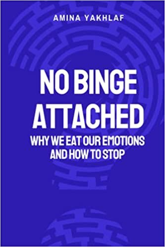 تحميل No Binge Attached: Why we eat our emotions and how to stop
