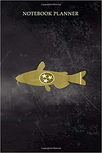 ダウンロード  Notebook Planner Tennessee State Flag Channel Catfish Fishing Volunr: Homeschool, Pretty, Planner, Event, 6x9 inch, Work List, 114 Pages, Cute 本