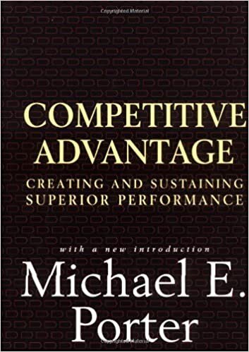 ダウンロード  Competitive Advantage: Creating and Sustaining Superior Performance 本