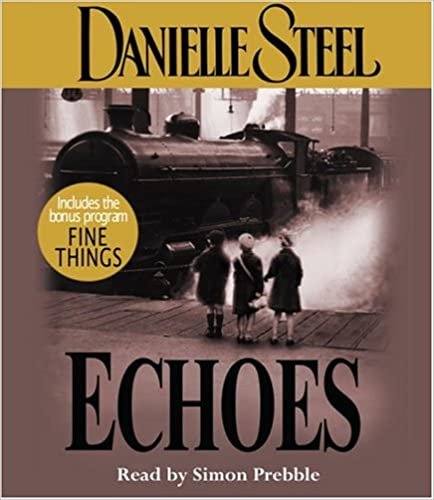 Echoes (Danielle Steel) ダウンロード