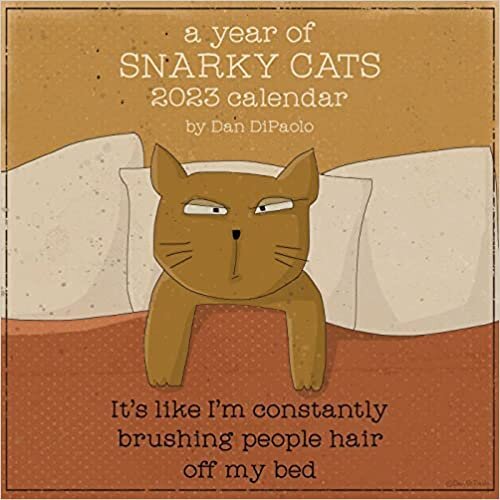 ダウンロード  A Year of Snarky Cats 2023 Wall Calendar 本