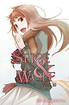 Spice and Wolf, Vol. 10 (light novel) (English Edition)