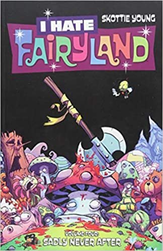 ダウンロード  I Hate Fairyland 4: Sadly Never After 本