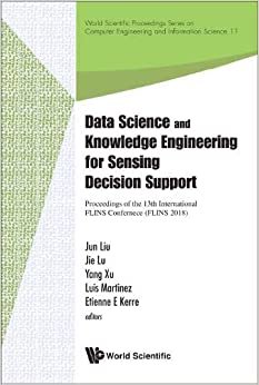تحميل Data Science And Knowledge Engineering For Sensing Decision Support - Proceedings Of The 13th International Flins Conference