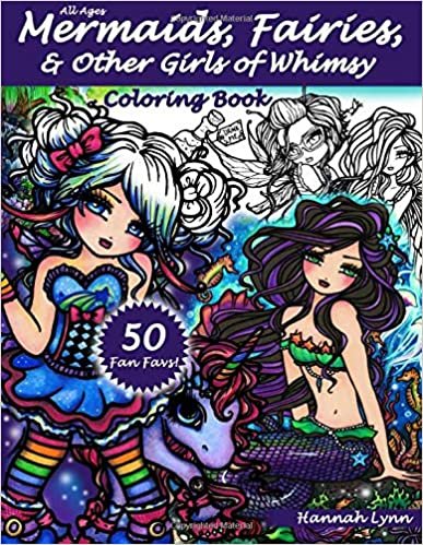 ダウンロード  Mermaids, Fairies, & Other Girls of Whimsy Coloring Book: 50 Fan Favs 本