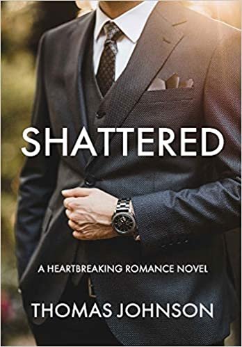 Shattered: A Heartbreaking Romance Story indir