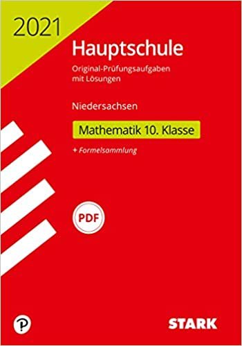 STARK Original-Prüfungen Hauptschule 2021 - Mathematik 10. Klasse - Niedersachsen