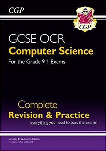 New GCSE Computer Science OCR Complete Revision & Practice - for exams in 2022 and beyond