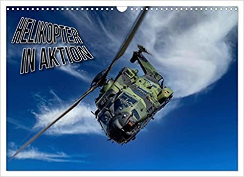 ダウンロード  Helikopter in Aktion (Wandkalender 2023 DIN A3 quer): Helikopter, faszinierende Fluggeraete (Monatskalender, 14 Seiten ) 本