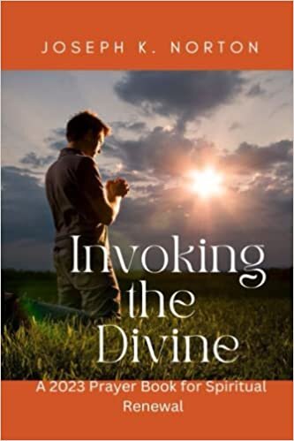 indir Invoking the Divine: A 2023 Prayer Book for Spiritual Renewal