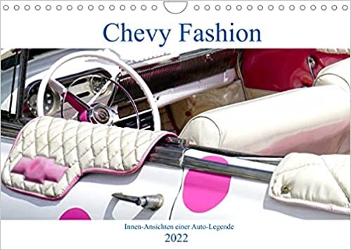 ダウンロード  Chevy Fashion - Innenansichten einer Auto-Legende (Wandkalender 2022 DIN A4 quer): Modisch gestylte Chevrolet-Cabrios in Kuba (Monatskalender, 14 Seiten ) 本