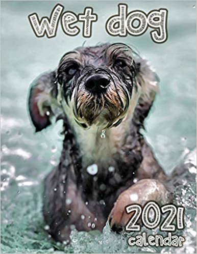 ダウンロード  Wet Dog 2021 Calendar 本