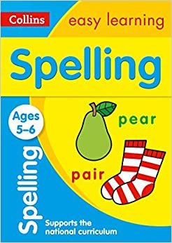 Collins Easy Learning Spelling Ages 5-6: Ideal for Home Learning تكوين تحميل مجانا Collins Easy Learning تكوين
